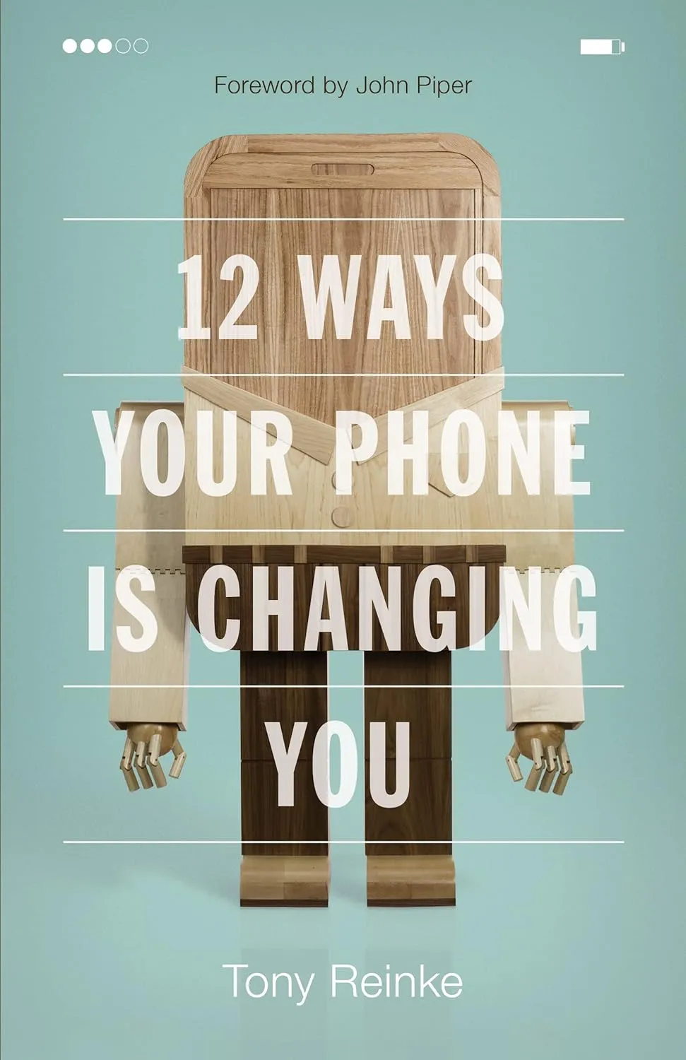 12 Ways Your Phone Is Changing You Paperback  April 30, 2017